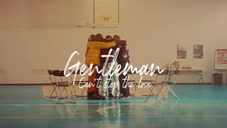 Gentleman - Can’t Stop the Love (Official Video 2020)