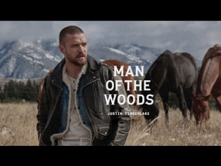 Премьера! Justin Timberlake - Man of the Woods (02.02.2018)